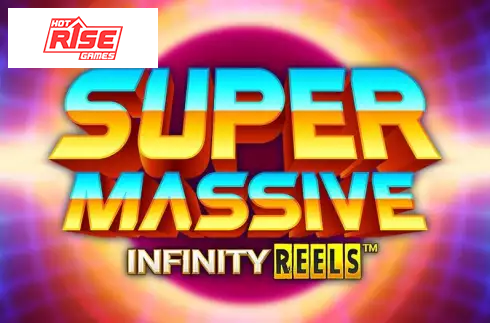Super Massive Infinity Reels